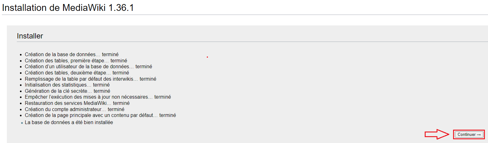 L'installation est presque terminé!
